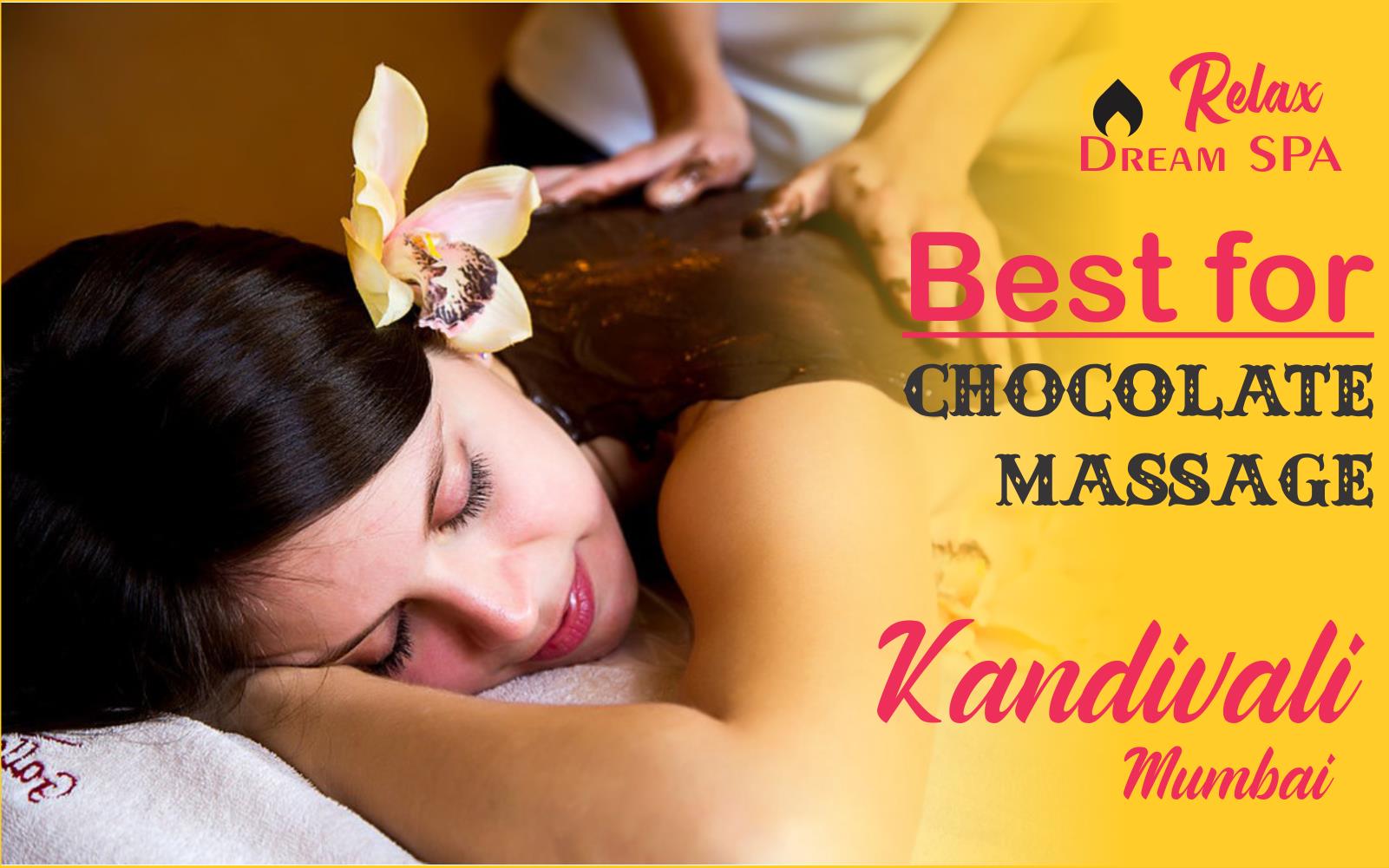 Chocolate Massage in Kandivali Mumbai